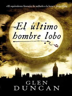 cover image of El último hombre lobo